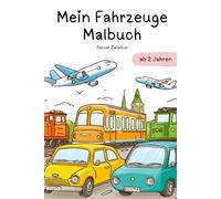 Mein Fahrzeuge Malbuch