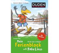 Mein Ferienblock mit Rabe Linus - Fit für die 4. Klasse: Mit Stickern