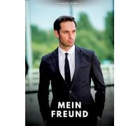 Mein Freund: Erotische Schwulengeschichten für Erwachsene Männer: 15