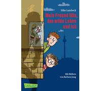 Mein Freund Otto, das wilde Leben und ich