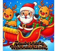 Mein fröhliches Weihnachts-Ausmalbuch: Süße Weihnachtsmotive zum ausmalen