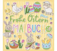 Mein Frohe Ostern Malbuch für Kinder ab 2 Jahren: Liebevoll gestaltetes Malbuch für kleine Entdeckerinnen und Entdecker | Ausmalbuch mit großen ... Malspaß | Entdecke die Welt mit Rafela Kids)