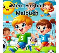 Mein Fußball Malbuch