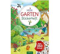 Mein Garten-Stickerheft: Über 350 Sticker