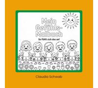 Mein Gefühls-Malbuch