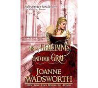 Mein Geheimnis und der Graf: Eine Süße Regency-Romanze (Süße Regency Geschichten)