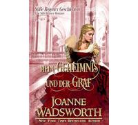 Mein Geheimnis und der Graf: Eine Süße Regency-Romanze (Süße Regency Geschichten)