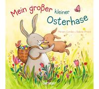 Mein großer kleiner Osterhase: Niedliches Pappbilderbuch zum ersten Osterfest für Kinder ab 18 Monaten