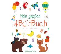 Mein großes ABC-Buch: Ab 3 Jahren