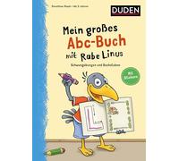 Mein großes Abc-Buch mit Rabe Linus - ab 5 Jahren: Schwungübungen und Buchstaben: Mit Stickern