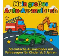 Mein großes Auto-Ausmalbuch