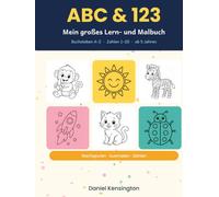Mein großes Lern- und Malbuch: Buchstaben A-Z · Zahlen 1-20 Nachspuren · Ausmalen · Zählen