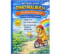 Mein großes lustiges Dino- Malbuch: 30 fröhliche Comic-Motive mit Dinos für Kinder von 3-6 Jahren