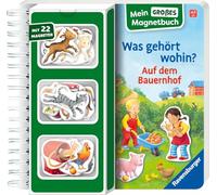 Mein großes Magnetbuch - Was gehört wohin? Auf dem Bauernhof: Mit 22 Magneten