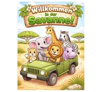 Mein großes Savannen-Ausmalbuch: 50 wilde Tiere und Szenen zum Ausmalen