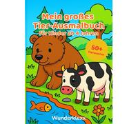 Mein großes Tier-Ausmalbuch: 50+ Tiermotive, aufgeteilt in verschiedenen Kategorien