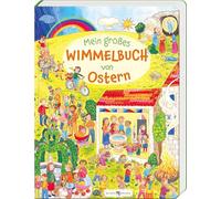 Mein großes Wimmelbuch von Ostern: 3887