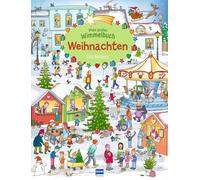 Mein großes Wimmelbuch Weihnachten: Pappbilderbuch für Kinder ab 3 Jahren
