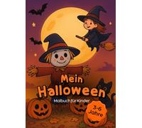 Mein Halloween: Malbuch für Kinder