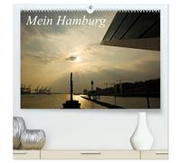 Mein Hamburg (hochwertiger Premium Wandkalender 2026 DIN A2 quer), Kunstdruck in Hochglanz: Hamburg, wie ich es sehe