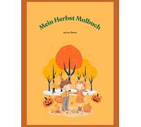 Mein Herbst Malbuch
