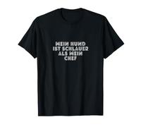 Mein Hund ist schlauer als Mein Chef Camiseta