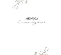 Mein JGA Erinnerungsbuch: JGA Album Erinnerung - zum Ausfüllen, Andenken an den Junggesellinnenabschied, Vorgedruckteseiten für Fotos, Sprüche, Wünsche an die Braut - Geschenk zur Hochzeit