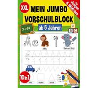 Mein Jumbo Vorschulblock: Spielend einfach Zahlen und Buchstaben lernen plus Schwungübungen - A4 Vorschule Übungshefte ab 5 Jahre für Junge und Mädchen