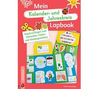 Mein Kalender- und Jahreskreis-Lapbook: Kopiervorlagen zum Schneiden, Falten und Weitergestalten