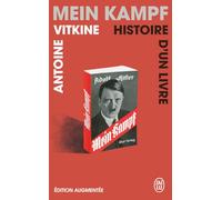 Mein kampf: Histoire d'un livre