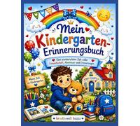 Mein Kindergarten-Erinnerungsbuch für Jungen: Die schönsten Erinnerungen an meine Kindergartenzeit | Freundebuch, Fotos, Feste, Handabdruck & ... - mit Platz für Fotos, wünsche usw.