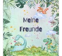 Mein Kindergarten Freundebuch für Jungen und Mädchen - Dinosaurier - Freundebuch ab 3 Jahre