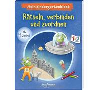Mein Kindergartenblock - Rätseln, verbinden und zuordnen: ab 4 Jahren
