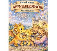 Mein kleiner Drachen - Ausmalbuch