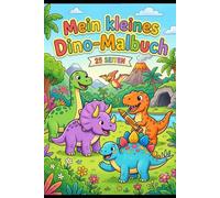 Mein kleines Dino-Malbuch
