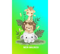 Mein kleines Tier-Malbuch: Süße Tiere zum Ausmalen für Kinder ab 2 Jahren