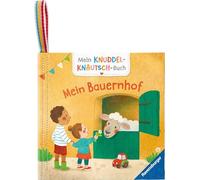 Mein Knuddel-Knautsch-Buch: Mein Bauernhof