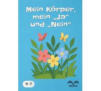 Mein Körper, mein „Ja“ und „Nein“: Zu lernen, auf mein Gefühl zu hören