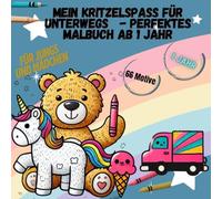 Mein Kritzelspass für unterwegs - Perfektes Malbuch ab 1 Jahr (Kritzelspaß für kleine Künstler)