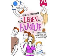 Mein Leben als Familie: Von Pubertieren, Pubertätern und warum Eltern immer so schwierig sind