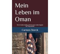 Mein Leben im Oman: Wie ich allein losflog und ein neues Leben begann