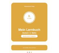 Mein Lernbuch Deutsch & Mathe - Klasse 3 - Baden-Württemberg: Übungsheft für die Grundschule: Satzglieder, Textverständnis, Zahlen bis 1000, ... Bildungsplan Grundschule Baden-Württemberg