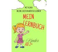 Mein Lernbuch: Mit Klara meine ersten Wörter lernen