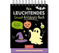 Mein leuchtendes Grusel-Kritzkratz-Buch: Mit starken Leucht-Effekten
