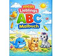 Mein Lieblings Abc Malbuch