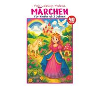 Mein Lieblings-Malbuch | Bauernhof | Für Kinder ab 2 Jahren | Buch mit 40 Märchen-Motiven zum Ausmalen: Einfaches Ausmalbuch Kinder | Kreatives Geschenk für Kinder