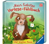 Mein liebstes Vorlese-Fühlbuch - Der kleine Hase