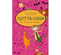 Mein Lotta-Leben 10. Der Schuh des Känguru
