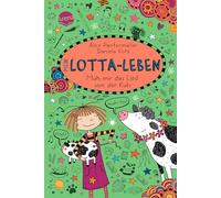 Mein Lotta-Leben 22 - Muh mir das Lied von der Kuh - Novela cómica 9+ - Arena Verlag