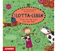Mein Lotta-leben. Muh Mir Das Lied Von Der Kuh [band 22] (audiolibro)